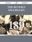 The Beverly Hillbillies 189 Success Secrets - 189 Most Asked Questions on the Beverly Hillbillies - What You Need to Know