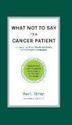 What Not to Say to a Cancer Patient