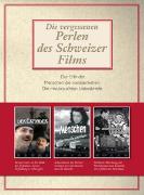 Die vergessenen Perlen des Schweizer Films