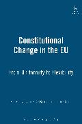 Constitutional Change in the Eu