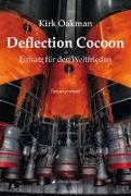 Deflection Cocoon