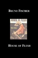 House of Flesh