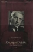 Georges Bataille. Eine Thanatographie 3. Chronik 1952 - 1962