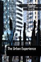 The Urban Experience