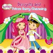 Berryella and Prince Berry Charming