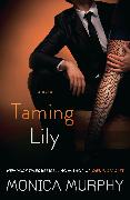 Taming Lily