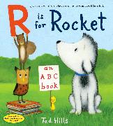 R Is for Rocket: An ABC Book