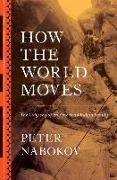 How the World Moves