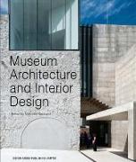 Museum Architecture and Interior Design