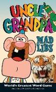 Uncle Grandpa Mad Libs