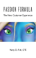 Passion Formula - The New Customer Experience