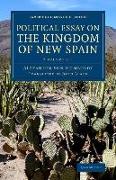 Political Essay on the Kingdom of New Spain 2 Volume Set