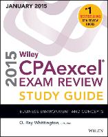 Wiley CPAexcel Exam Review 2015 Study Guide (January)