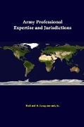 Army Professional Expertise and Jurisdictions