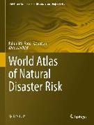 World Atlas of Natural Disaster Risk