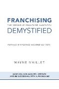 Franchising Demystified