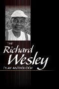 The Richard Wesley Play Anthology