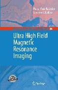 Ultra High Field Magnetic Resonance Imaging