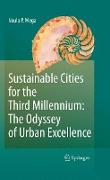 Sustainable Cities for the Third Millennium: The Odyssey of Urban Excellence