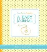 From Pea to Pumpkin: A Baby Journal