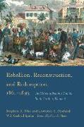 Rebellion, Reconstruction, and Redemption, 1861-1893