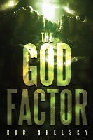 The God Factor (the Apocrypha Book 1)