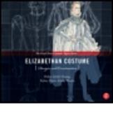 Elizabethan Costume Design and Construction