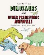 Dinosaurs and Other Prehistoric Animals