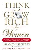 Think and Grow Rich for Women