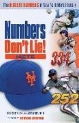 Numbers Don't Lie: Mets: The Biggest Numbers in Mets History