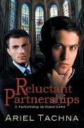 Reluctant Partnerships