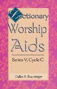 Lectionary Worship AIDS, Series V, Cycle C