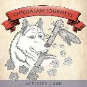 Chickasaw Journeys: Activity Book