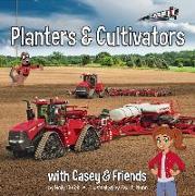 Planters and Cultivators: With Casey & Friends: With Casey & Friends