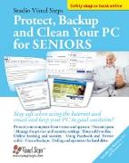 Protect, Backup and Clean Your PC for Seniors