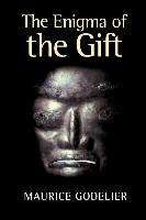 The Enigma of the Gift