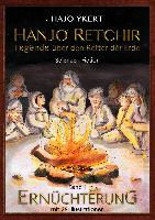 Hanjo Retchir - Legende über den Retter der Erde