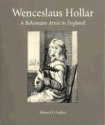 Wenceslaus Hollar - A Bohemian Artist in London