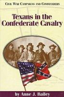 Texans in the Confederate Cavalry