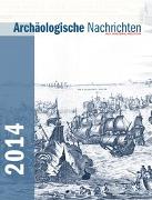 Archäologische Nachrichten aus Schleswig-Holstein