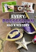 Every Possession Has a History