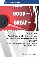 Development of a unified performance measurement system