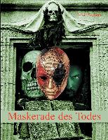 Maskerade des Todes