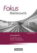 Fokus Mathematik - Gymnasiale Oberstufe, Nordrhein-Westfalen - Ausgabe 2014, Qualifikationsphase, Lösungen zum Schülerbuch
