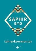 Saphir, Religionsbuch für junge Musliminnen und Muslime, 9./10. Schuljahr, Lehrerkommentar