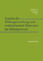 Empirische Bildungsforschung und evidenzbasierte Reformen im Bildungswesen