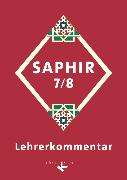 Saphir, Religionsbuch für junge Musliminnen und Muslime, 7./8. Schuljahr, Lehrerkommentar