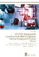 RT-PCR Diagnostik nosokomial übertragbarer Hämorrhagische-Fieber Viren
