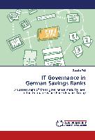 IT Governance in German Savings Banks