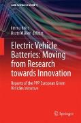 Electric Vehicle Batteries: Moving from Research towards Innovation